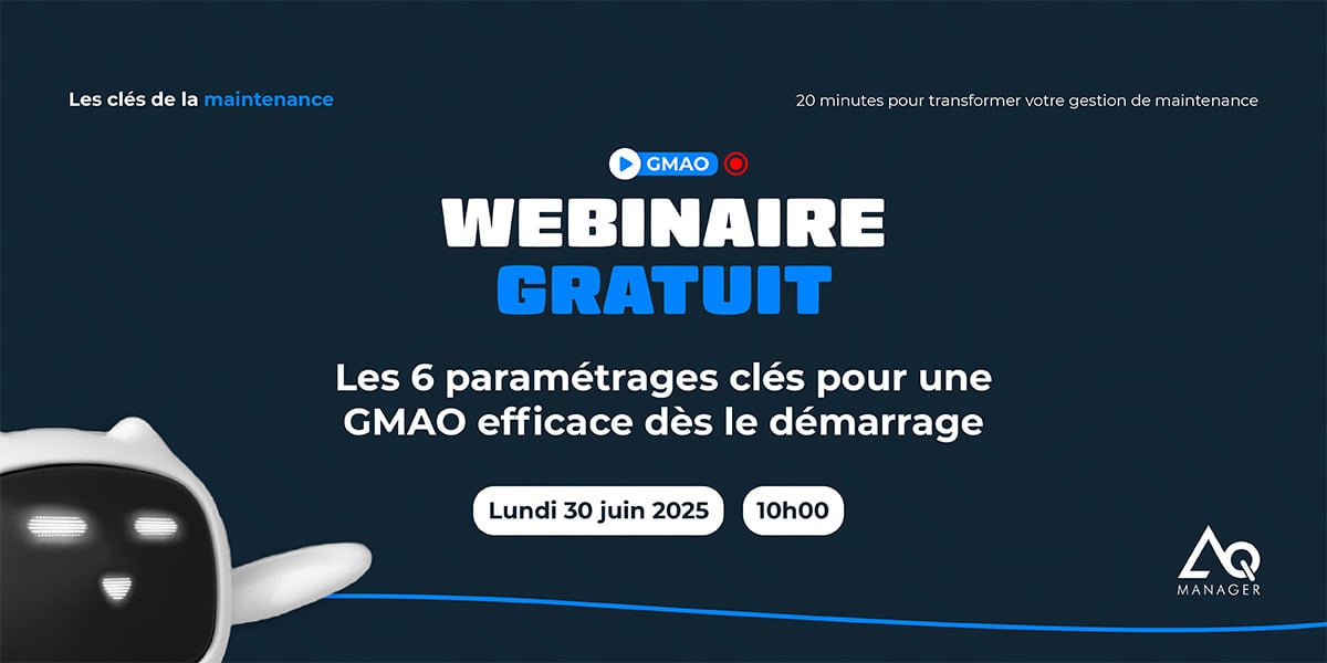 Paramétrage GMAO : webinaire gratuit